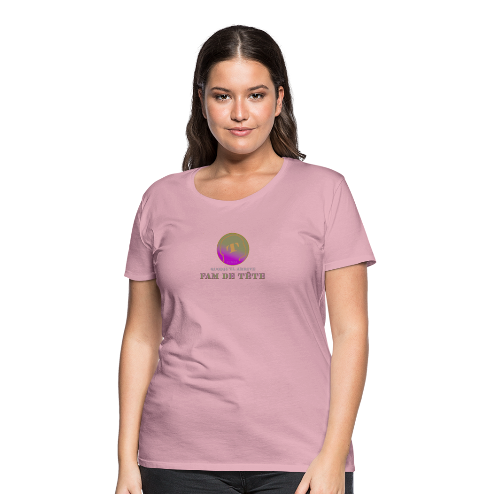 T-shirt Premium FAM DE TÊTE - rose shadow